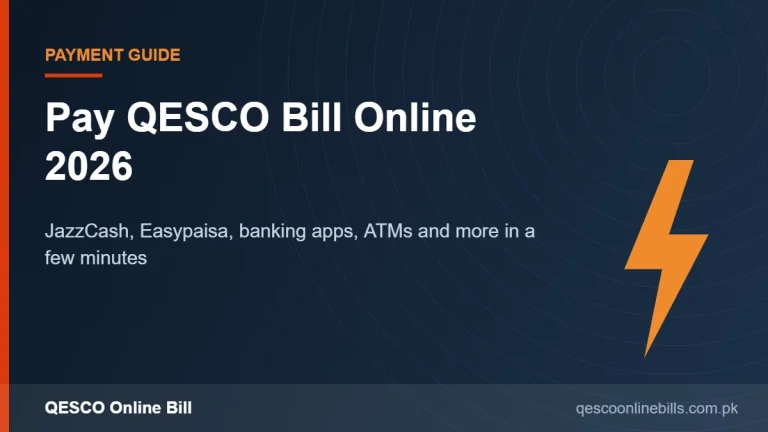 Pay QESCO bill online with JazzCash, Easypaisa and banking apps