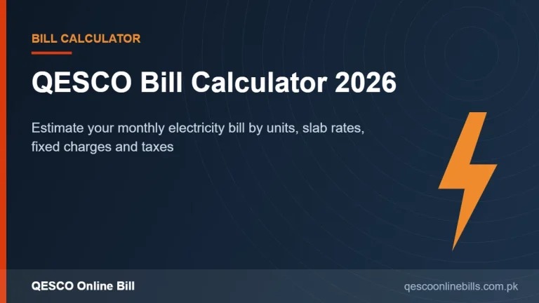 QESCO Bill Calculator 2026 - QESCO bill calculator